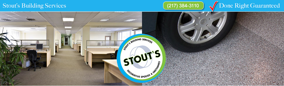 Stouts Building Services: Commercial Cleaning and Epoxy Flooring: 217-384-3110